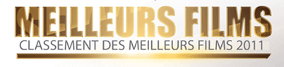Classement des meilleurs films 2011 selon les internautes 