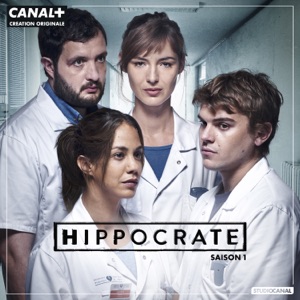 Télécharger Hippocrate, saison 1 (VF)