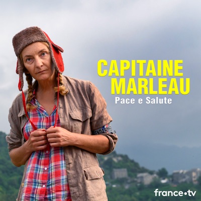 Télécharger Capitaine Marleau : Pace e salute