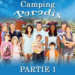 Télécharger Camping Paradis, Partie 1