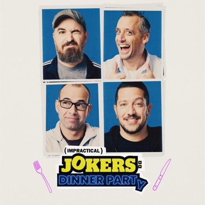 Télécharger Impractical Jokers: Dinner Party, Season 1 Part 1