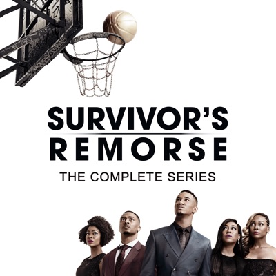 Télécharger Survivor's Remorse, The Complete Series