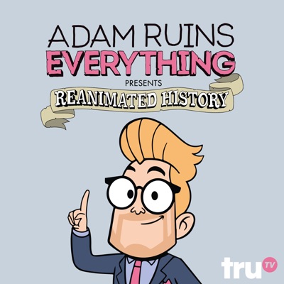Télécharger Adam Ruins Everything, Vol. 4