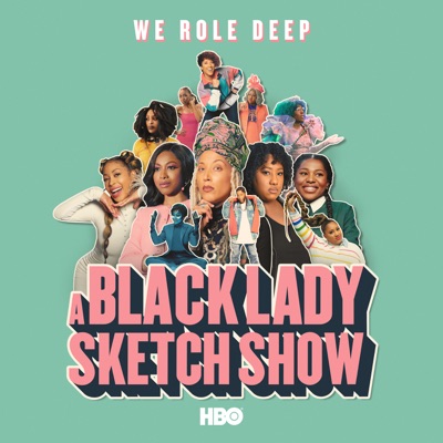 Télécharger A Black Lady Sketch Show, Season 2