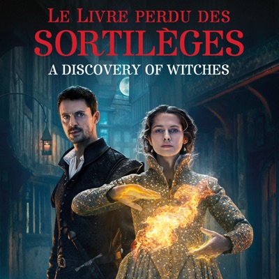Télécharger Le livre perdu des sortilèges (A Discovery of Witches), Saison 2 (VOST)