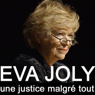 Télécharger Eva Joly, une justice malgré tout