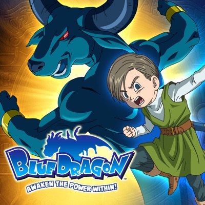 Télécharger Blue Dragon, Season 1, Vol. 3