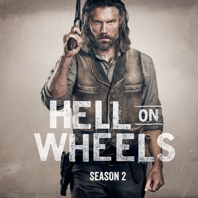 Télécharger Hell On Wheels, Season 2