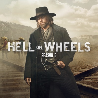 Télécharger Hell On Wheels, Season 5