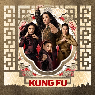 Télécharger Kung Fu (2021): Season 1-2