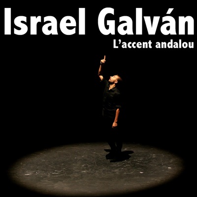 Télécharger Israel Galvan