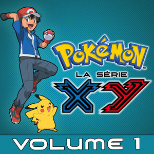 Télécharger Pokémon la Série: XY, Vol. 1