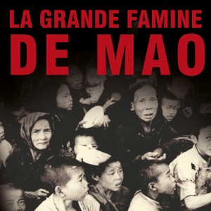 Télécharger La Grande Famine de Mao