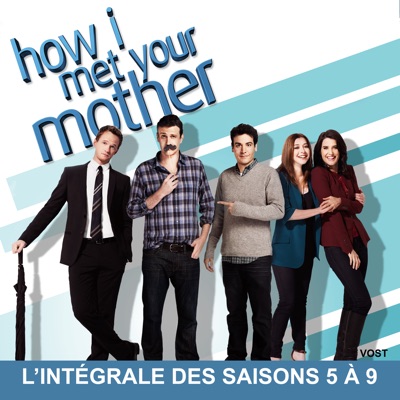 Télécharger How I Met Your Mother, L’intégrale des Saisons 5 à 9 (VOST)