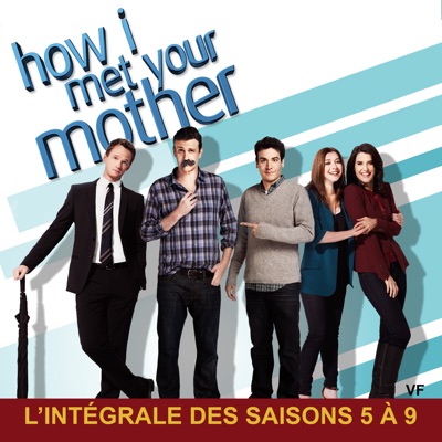 Télécharger How I Met Your Mother: L’intégrale des Saisons 5 à 9 (VF)