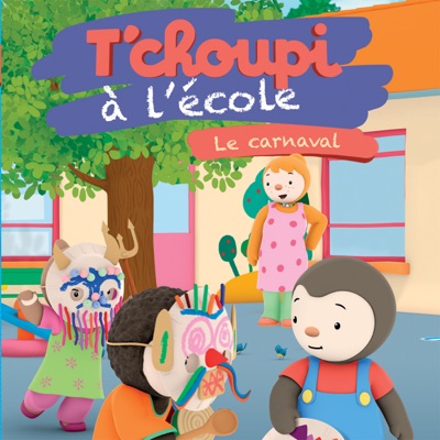 Télécharger T'choupi à l'école: Le carnaval