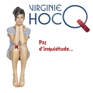 Télécharger Virginie Hocq - Pas d'inquiétude...