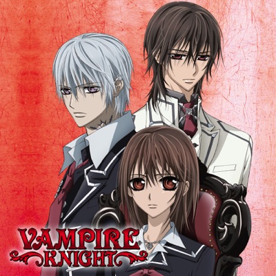 Télécharger Vampire Knight (VOSTF)