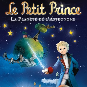 Télécharger Le Petit Prince, Vol. 6 : La planète de l'Astronome