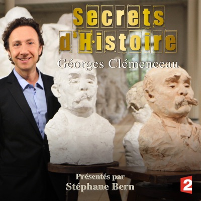 Télécharger Secrets d'Histoire, spécial Clémenceau