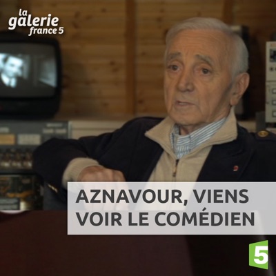 Télécharger Aznavour, Viens voir le comédien