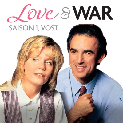Télécharger Love & War, Saison 1 VOST