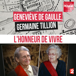 Télécharger Geneviève de Gaulle, Germaine Tillion, l'honneur de vivre