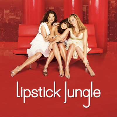 Télécharger Lipstick Jungle, Season 1