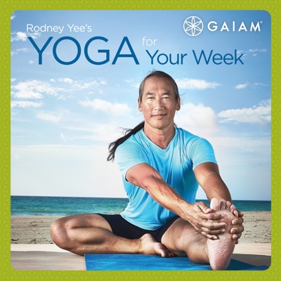 Télécharger Gaiam: Rodney Yee Yoga for Your Week