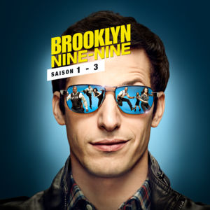 Télécharger Brooklyn Nine-Nine, Saison 1 - 3 (VOST)