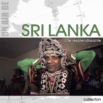 Télécharger Sri Lanka, l’ile resplendissante