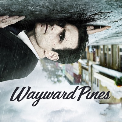 Télécharger Wayward Pines, Saison 1 (VOST)