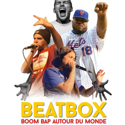 Télécharger Beatbox, boom bap around the world