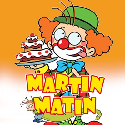 Télécharger Martin Matin, Saison 1 : Martin Circus