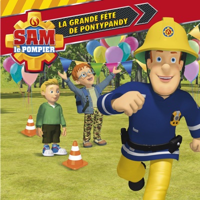 Télécharger Sam le pompier, Vol. 16: La grande fête de Pontypandy