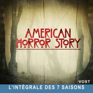 Télécharger American Horror Story, l'intégrale des saisons 1 à 7 (VOST)