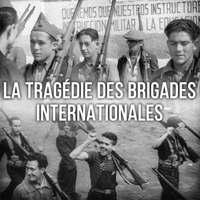 Télécharger La tragédie des brigades internationales