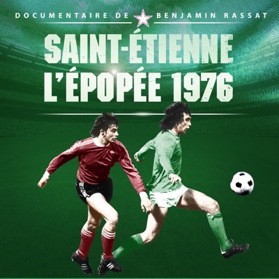 Télécharger St Etienne : l'épopée 1976