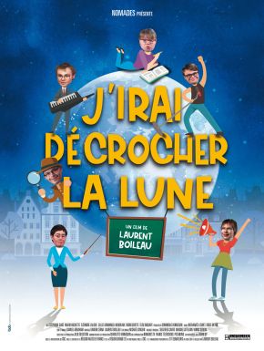 J'irai Décrocher La Lune