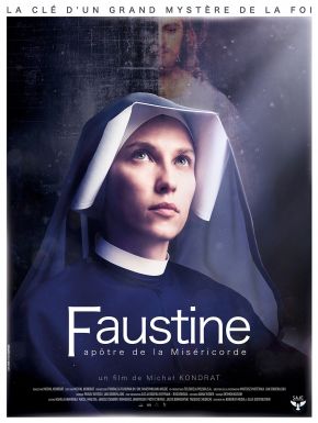 Faustine, Apôtre De La Miséricorde
