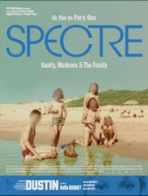 Spectre: Sanity, Madness & The Family