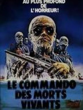 Le Commando Des Morts-vivants