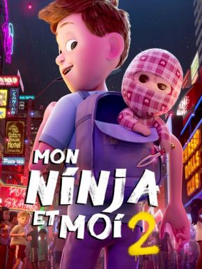 Mon Ninja Et Moi 2