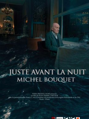 Juste Avant La Nuit - Michel Bouquet