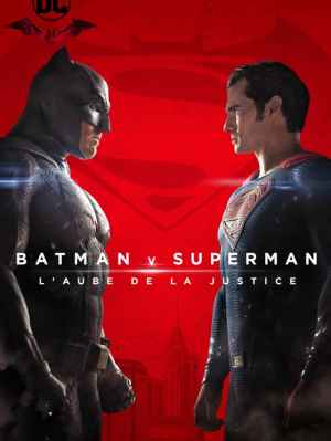 Batman V Superman : L'aube De La Justice