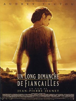 Un Long Dimanche De Fiançailles