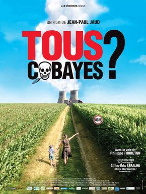 Tous Cobayes ?