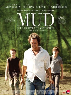 Mud - Sur Les Rives Du Mississippi