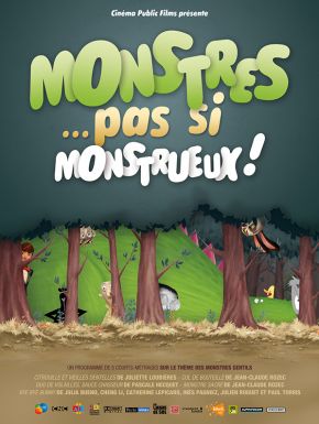 Monstres... Pas Si Monstrueux !