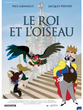 Le Roi Et L'oiseau